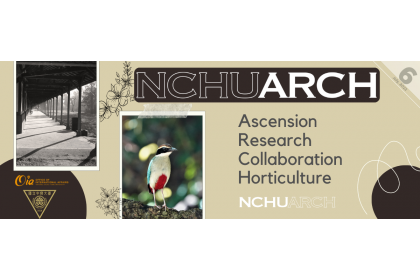 NCHU ARCH Magazine's Sixth Biannual Issue